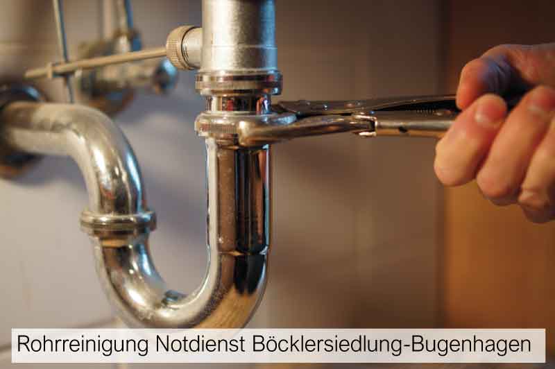 Rohrreinigung Notdienst Böcklersiedlung-Bugenhagen